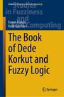 Kamal Abdulla: The Book of Dede Korkut and Fuzzy Logic, Buch