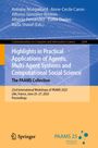 : Highlights in Practical Applications of Agents, Multi-Agent Systems and Computational Social Science. The PAAMS Collection, Buch