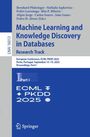 : Machine Learning and Knowledge Discovery in Databases. Research Track, Buch