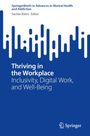 : Thriving in the Workplace, Buch