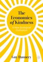 „The Economics of Kindness: A New Ecological Civilization“ von Guy Dauncey. Illustrative Sonnengrafik in Gelb.