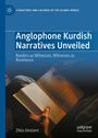 Zhila Gholami: Anglophone Kurdish Narratives Unveiled, Buch