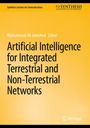 : Artificial Intelligence for Integrated Terrestrial and Non-Terrestrial Networks, Buch
