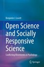 Benjamin J. Lovett: Open Science and Socially Responsive Science, Buch