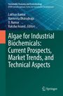 : Algae for Industrial Biochemicals: Current Prospects, Market Trends, and Technical Aspects, Buch