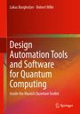 Lukas Burgholzer: Design Automation Tools and Software for Quantum Computing, Buch