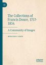 Mercedes Cerón: The Collections of Francis Douce, 1757-1834, Buch