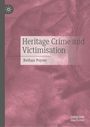 Bethan Poyser: Heritage Crime and Victimisation, Buch