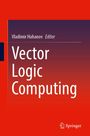 : Vector Logic Computing, Buch