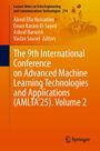: The 9th International Conference on Advanced Machine Learning Technologies and Applications (AMLTA'25). Volume 2, Buch