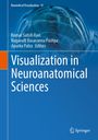 : Visualization in Neuroanatomical Sciences, Buch