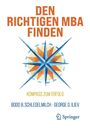 Bodo B. Schlegelmilch: Den richtigen MBA finden, Buch