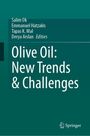 : Olive Oil: New Trends & Challenges, Buch