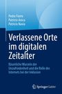 Pedro Fierro: Verlassene Orte im digitalen Zeitalter, Buch