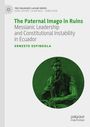 Ernesto Espindola: The Paternal Imago in Ruins, Buch