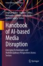 : Handbook of AI-based Media Disruption, Buch