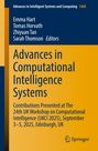 Emma Hart, Tomas Horvath, Zhiyuan Tan, Sarah Thomson Editors. "Advances in Computational Intelligence Systems." Springer-Logo.