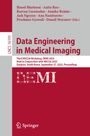 : Data Engineering in Medical Imaging, Buch