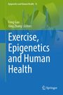 : Exercise, Epigenetics and Human Health, Buch
