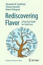 Alexander Wieck Fjaeldstad: Rediscovering Flavor, Buch