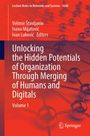 : Unlocking the Hidden Potentials of Organization Through Merging of Humans and Digitals, Buch