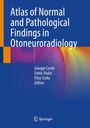 : Atlas of Normal and Pathological Findings in Otoneuroradiology, Buch