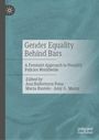 : Gender Equality Behind Bars, Buch
