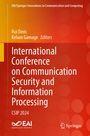 : International Conference on Communication Security and Information Processing, Buch