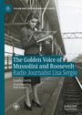 Sandro Gerbi: The Golden Voice of Mussolini and Roosevelt, Buch