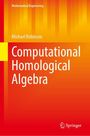 Michael Robinson: Computational Homological Algebra, Buch