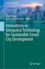 : Innovations in Geospatial Technology for Sustainable Smart City Development, Buch