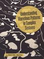 : Understanding Marvelous Patterns in Complex Systems, Buch