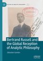 Sébastien Gandon: Bertrand Russell and the Global Reception of Analytic Philosophy, Buch
