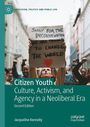 Jacqueline Kennelly: Citizen Youth, Buch