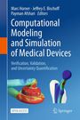 Computational Modeling and Simulation of Medical Devices, Buch