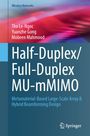 Tho Le-Ngoc: Half-Duplex/Full-Duplex MU-mMIMO, Buch
