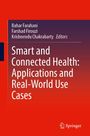 : Smart and Connected Health: Applications and Real-World Use Cases, Buch