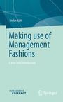 Stefan Kühl: Making use of Management Fashions, Buch