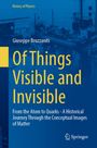 Giuseppe Bruzzaniti: Of Things Visible and Invisible, Buch