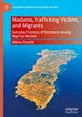 "Madams, Trafficking Victims, and Migrants" sowie "Milena Rizzotti" steht über einer Luftaufnahme einer Insel.