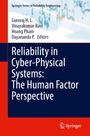 : Reliability in Cyber-Physical Systems: The Human Factor Perspective, Buch