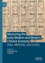 Measuring the Early Modern and Modern Chinese Economy, Buch