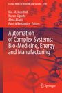 : Automation of Complex Systems: Bio-Medicine, Energy and Manufacturing, Buch