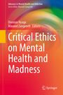 : Critical Ethics on Mental Health and Madness, Buch