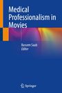 : Medical Professionalism in Movies, Buch