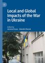 Local and Global Impacts of the War in Ukraine, Buch