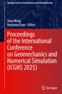 Proceedings of the International Conference on Geomechanics and Numerical Simulation (ICGNS 2025), Buch