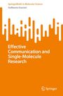 Guillaume Graciani: Effective Communication and Single-Molecule Research, Buch