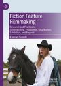 Kamran Qureshi: Fiction Feature Filmmaking, Buch