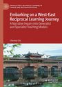 Chenkai Chi: Embarking on a West-East Reciprocal Learning Journey, Buch